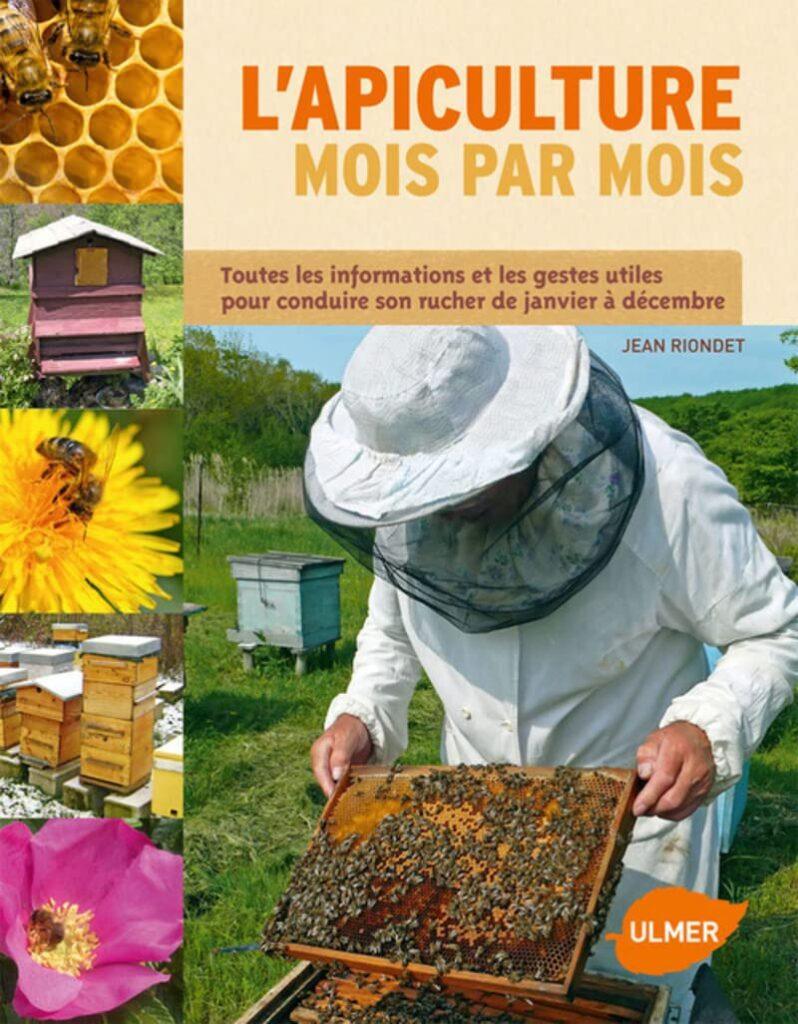 LApiculture mois par mois